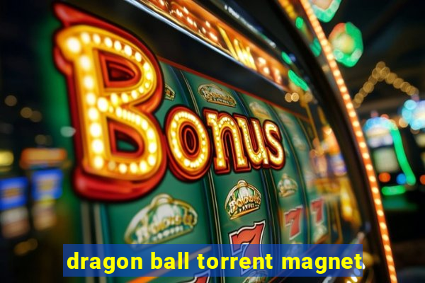 dragon ball torrent magnet